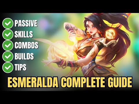 Esmeralda Complete Guide in Mobile Legends – Best Build, Skills, Combos, Passive & Pro Tips