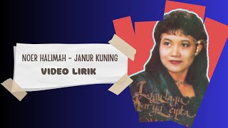 Download lagu Noer Halimah - Janur Kuning (Video Lirik) mp3