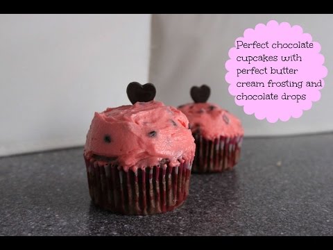 Perfect Chocolate Cupcakes with Perfect Buttercream Frosting and Chocolate Drops