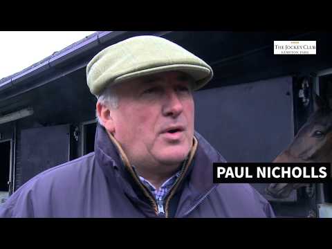 Paul Nicholls on Getaway Trump and Master Tommy Tucker