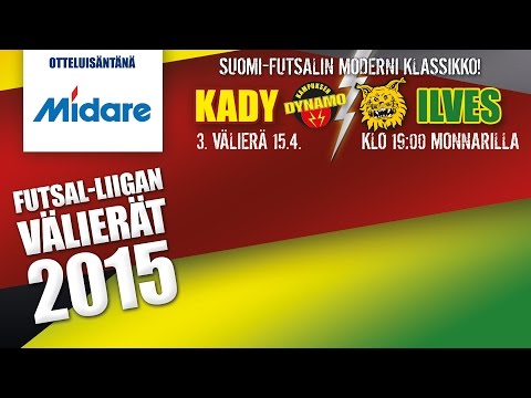KaDy - Ilves FS 3.välierä 15.4.2015
