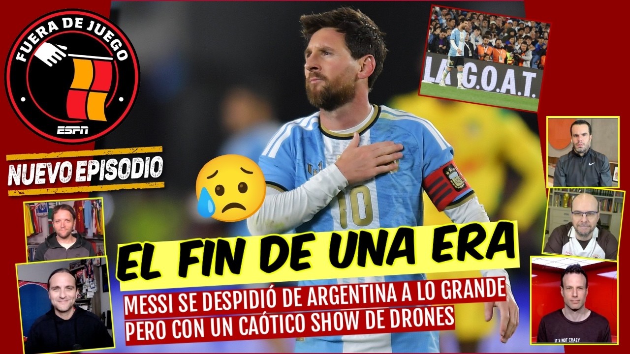 Messi TERMINA su ERA con ARGENTINA a LO GRANDE: GOL y DOS asistencias en su ADIOS | Fuera de Juego