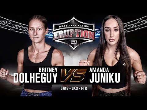 Eruption Muay Thai 20: Britney Dolheguy Vs Amanda Juniku