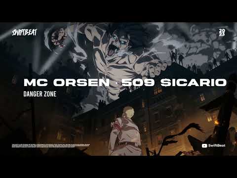 🎶 MC ORSEN x 509 $icario - DANGER ZONE 👿 ℙℍ𝕆ℕ𝕂 𝕄𝕌𝕊𝕀ℂ