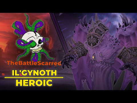 Il'gynoth On Heroic Ny'alotha Boss | TheBattleScarred |