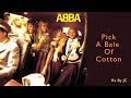 ABBA REMIX Pick A Bale Of Cotton Rx By JC