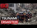 Devastating, deadly and completely unstoppable: Japan's tsunami disaster | 60 Minutes Australia