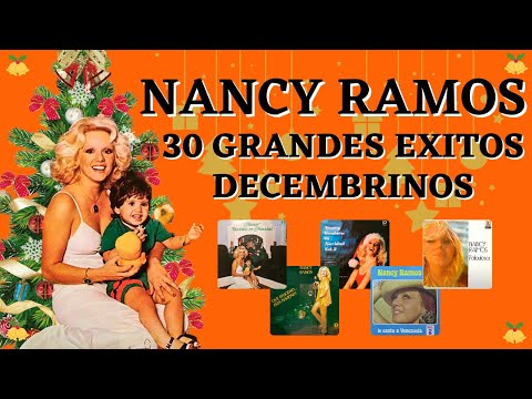 Nancy Ramos Grandes Exitos Decembrinos