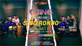 Download lagu SIDO RONDO KARAOKE OJING - NADA DUET Dm mp3 Download lagu SIDO RONDO KARAOKE OJING - NADA DUET Dm mp3