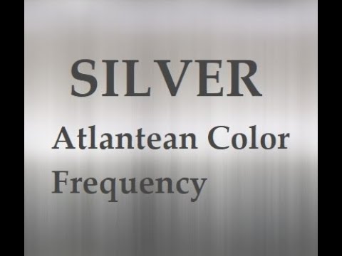 SILVER Atlantean Color Frequency