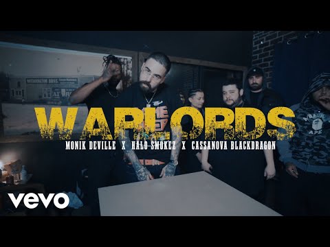 Monik Deville, Halo Smokez - WARLORDS (Official Video) ft. Casanova BlackDragon