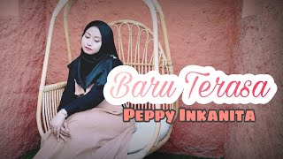 Download lagu BARU TERASA (Nassar Sungkar) Cover By Peppy Inkanita mp3
