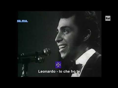 Leonardo - Io che ho te