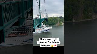 Bridge Says ‘No Way’ - Caribbean Princess Says ‘Watch Me! Vancouver Cruise Drama!👸🇨🇦 #cruiseship