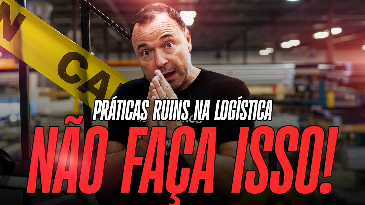 Você comete esses ERROS? 6 Falhas IMPERDOÁVEIS na Logística.