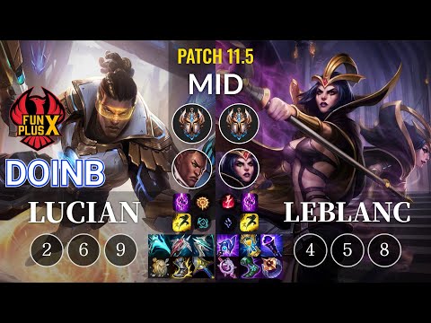 FPX Doinb Lucian vs LeBlanc Mid - KR Patch 11.5