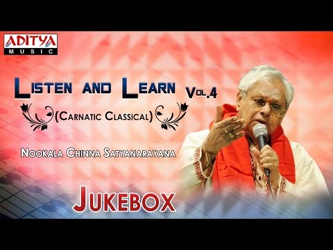 Listen and Learn Vol.4 || Varnams || Nookala Chinna Satyanarayana