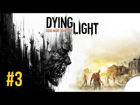 Zagrajmy w Dying Light [PC] odc. 3  - Wycieczka po zrzuty i pewne komplikacje...