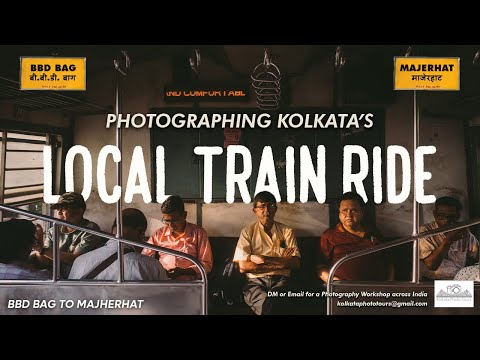 Kolkata Local Train Ride