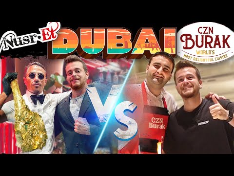 Dubai CZN BURAK VS NUSRET - Hangisi daha iyi?