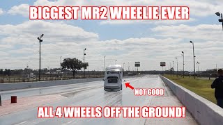 THE BIGGEST WHEELIE THE MR2 HAS EVER DONE!