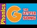 The Letter G Song Phonics Song The Letter Song ESL For Kids Fun Kids English