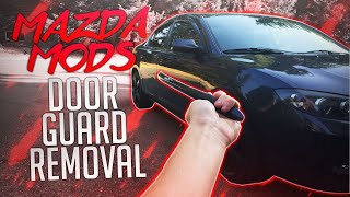How To Remove Door Guard/Strips | Mazda Mods