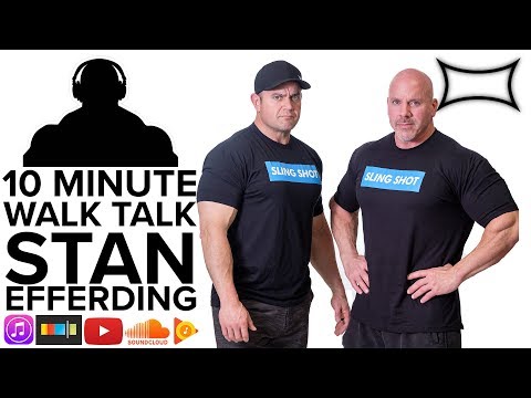 10 Minute Walk Talk - Stan Efferding & The Vertical Diet