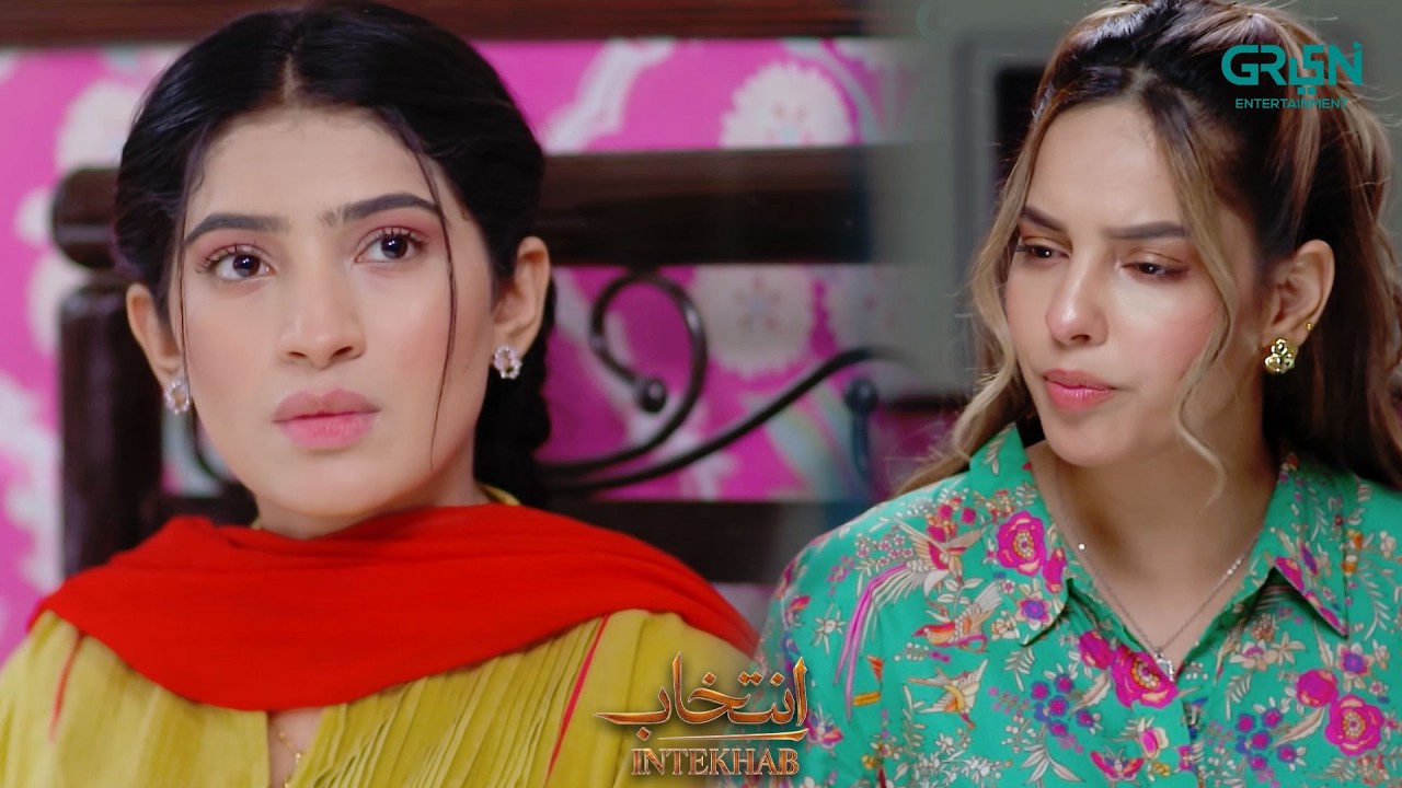 Tumhari Himmat Kese Huyi | Sukaina Khan - Fahad Sheikh - Srha Asghar | Intekhab | Green TV