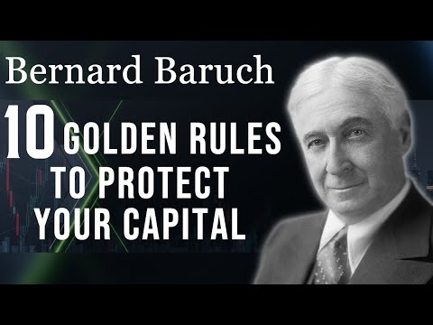 📜 10 Golden Rules for Speculation & How Bernard Baruch's Strategy Protected His Capital