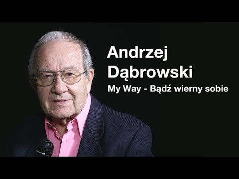 Andrzej Dąbrowski - My Way - Bądź wierny sobie (Piotr Baron Quintet, Sinfonia Iuventus)