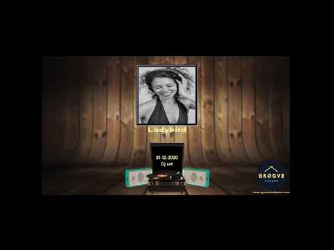 LADY BIRD  - NYE Mix (Original DJ Set Podcast from the Radio Show)