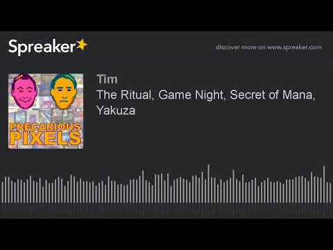 The Ritual, Game Night, Secret of Mana, Yakuza