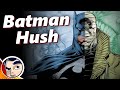 Batman Hush Comic Full Story Comicstorian