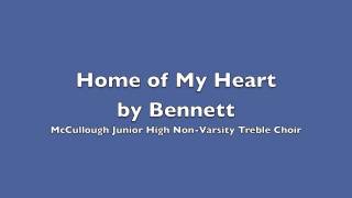 Home of My Heart by Bennett