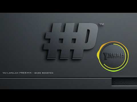 Vai-lapalam FREEMIX - [ BASS BOOSTED] Various Artists.