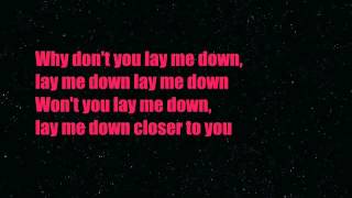 Lay Me Down - Pixie Lott (lyrics)