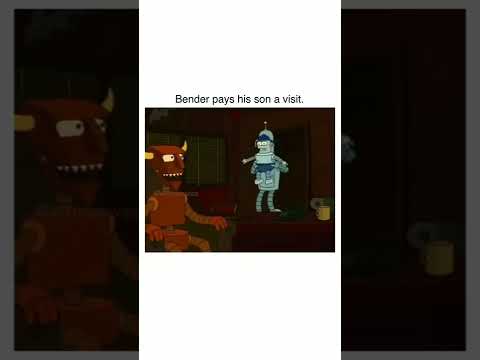 Bender pays his son a visit