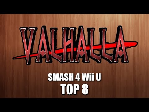 Valhalla 2018 - Smash 4 Top 8