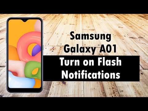 Samsung Galaxy A01 How to Turn On Flash Notifications