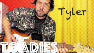 Guitar Lesson: How To Play "Tyler" by Toadies!
