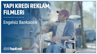 Yapı Kredi - Engelsiz Bankacılık