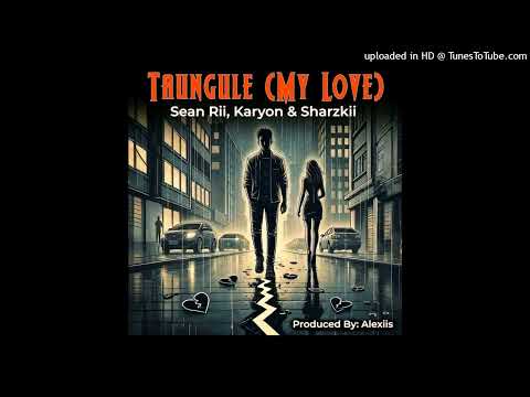 Sean_Rii,_Karyon,_Sharzkii_-_Taungule_[My_Love]__(Official_Visualizer)(256k)