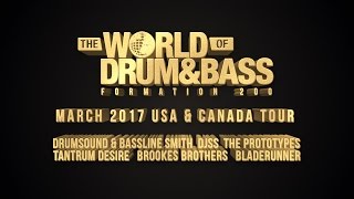 THE WORLD OF DRUM & BASS 2017 USA & CANADA TOUR PROMO