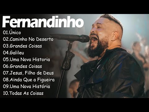 Único, Caminho No Deserto,.. FERNANDINHO || Orações diárias e músicas gospel #fernandinho