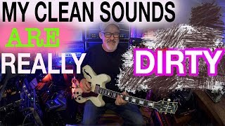 My Clean Sounds Are Really Dirty | Tim Pierce | Guitar Lesson | Learn To Play