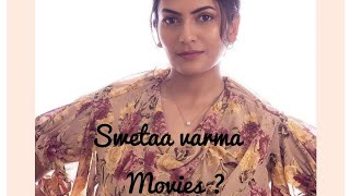 Bigg Boss Swetaa Varma movies||Mahima's Ideas