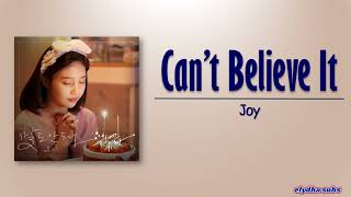 Joy – Can’t Believe It (말도 안돼) [The Great Seducer OST Part.2] [Rom|Eng Lyric]