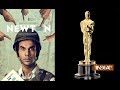 Rajkummar Rao's new release Newton is India's official pick for the Oscars