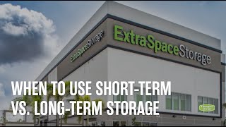 When to Use Short-Term & Long-Term Storage